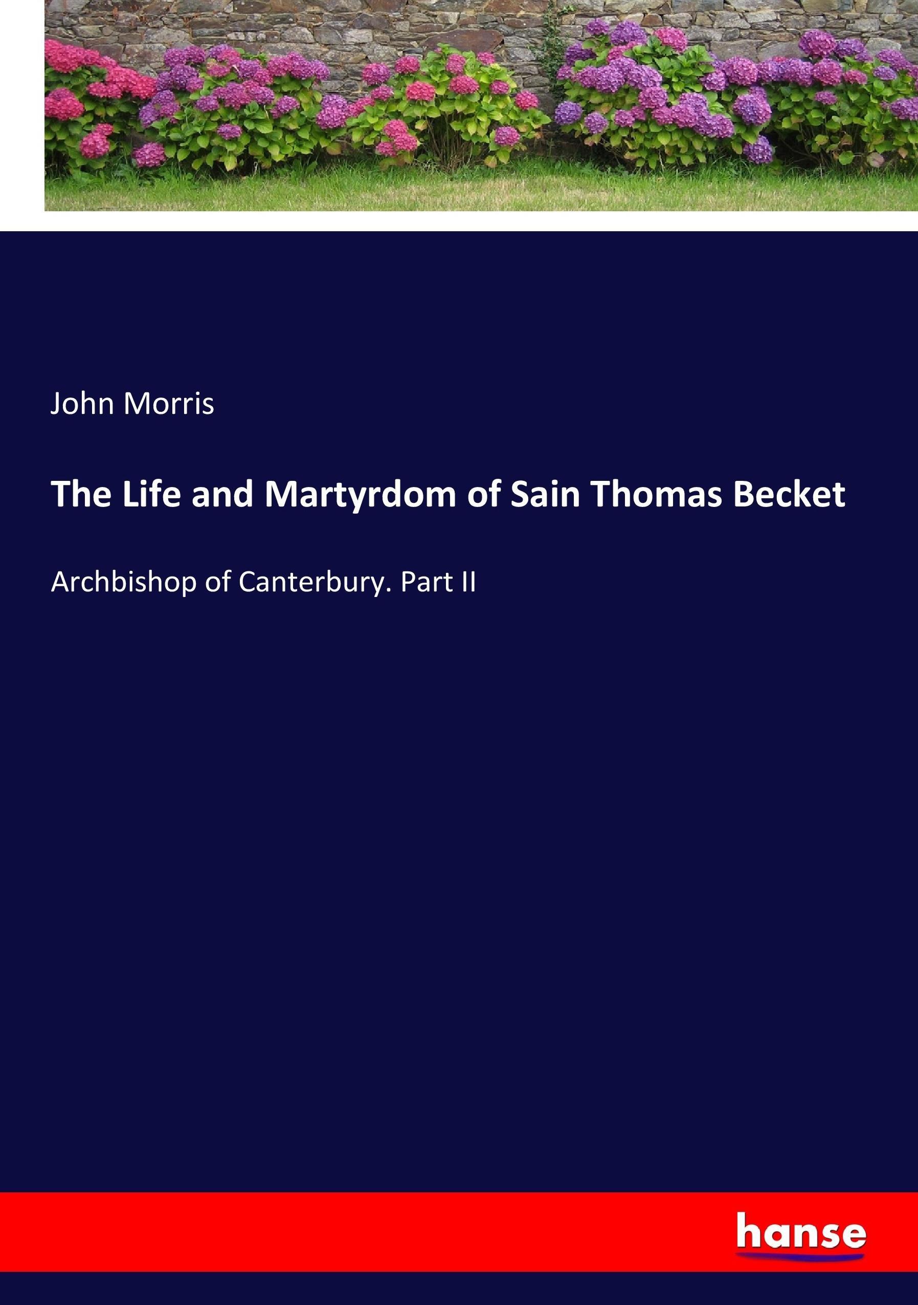 Vorderes Coverbild The Life and Martyrdom of Sain Thomas Becket