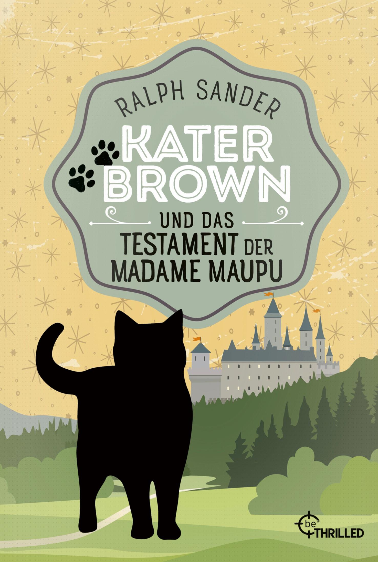 Vorderes Coverbild Kater Brown und das Testament der Madame Maupu