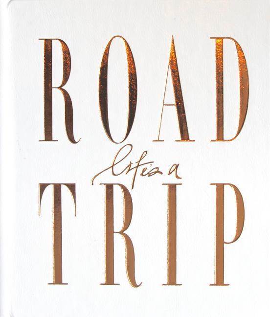 Vorderes Coverbild Life's a Roadtrip
