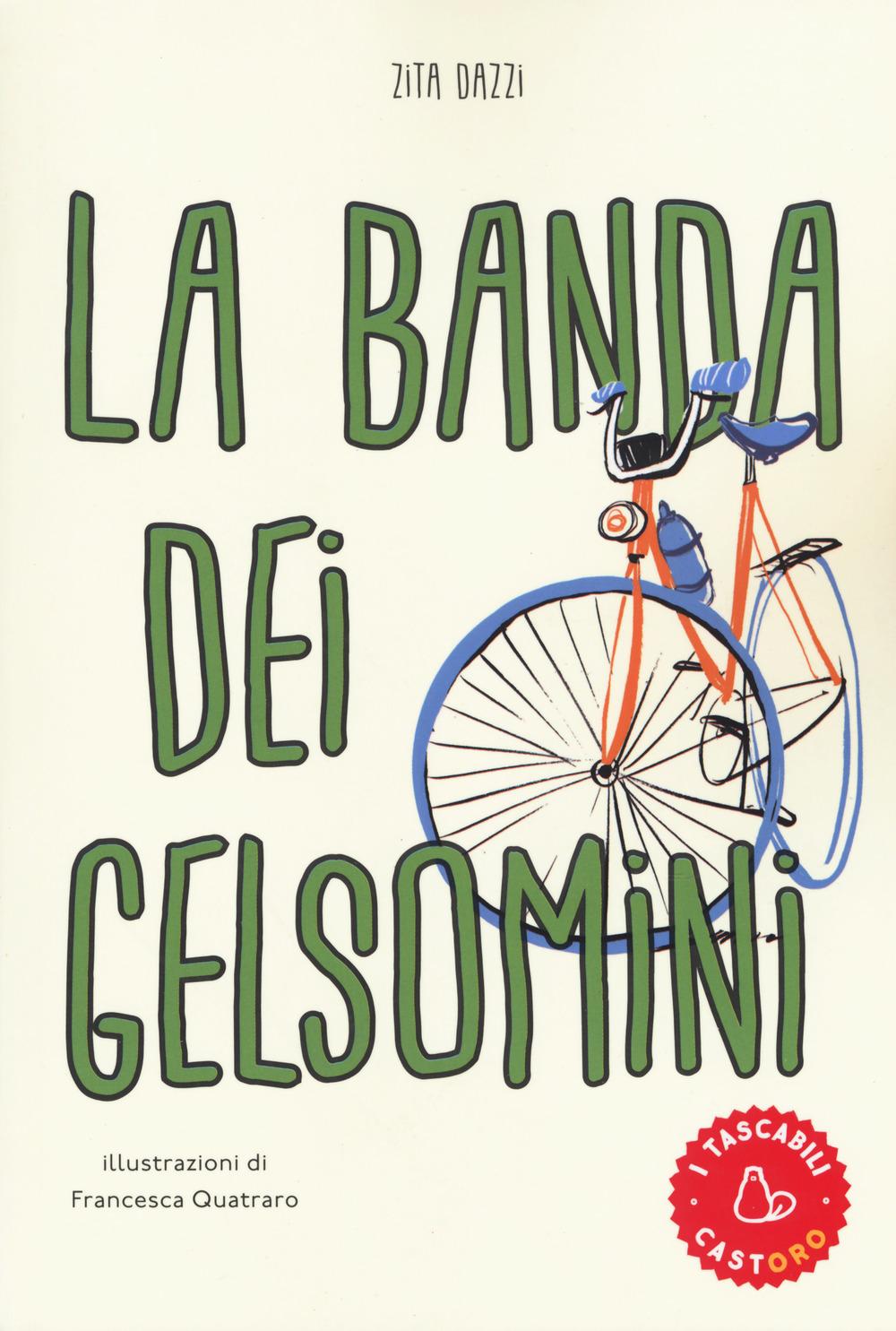 Vorderes Coverbild La banda dei gelsomini