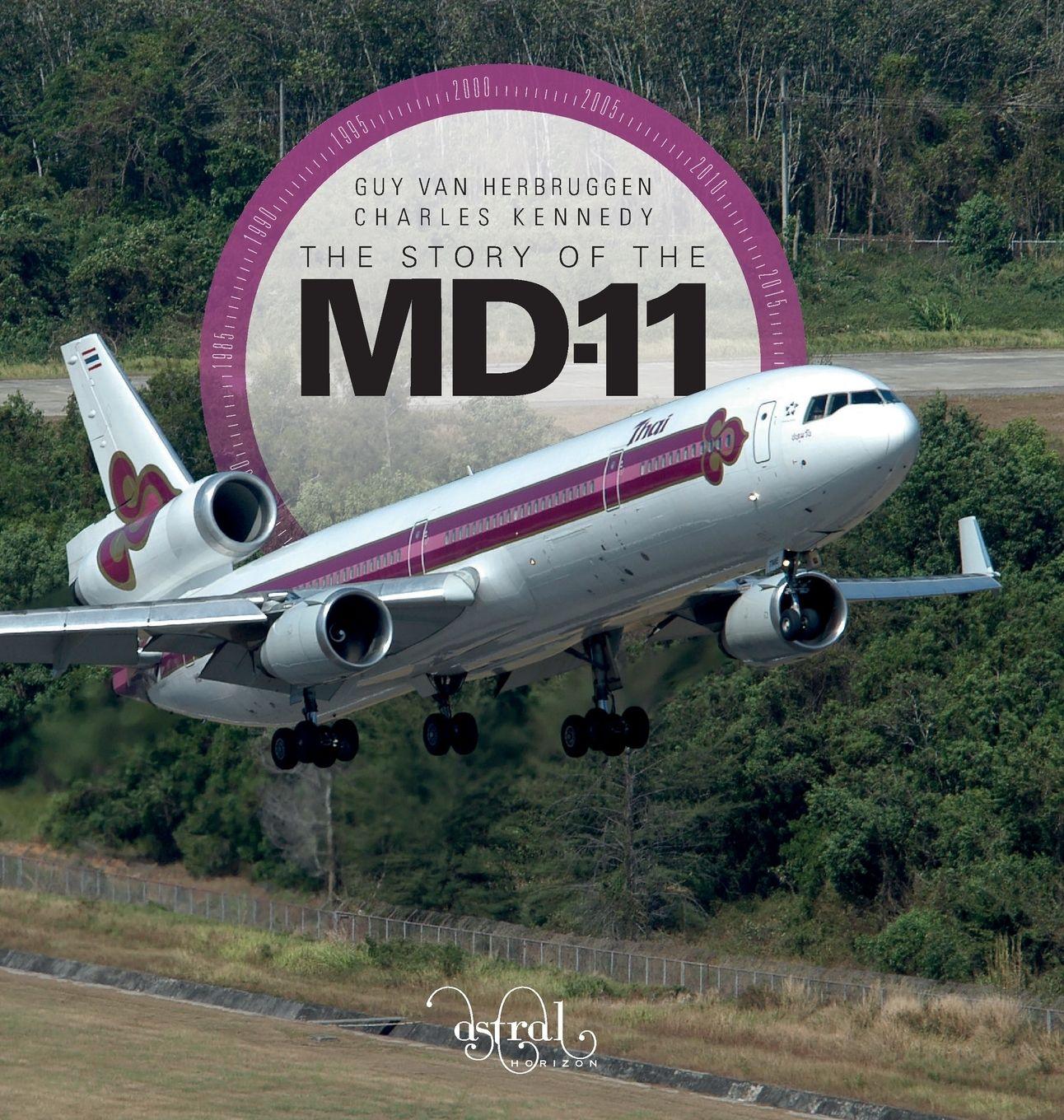 Vorderes Coverbild The Story Of The MD-11