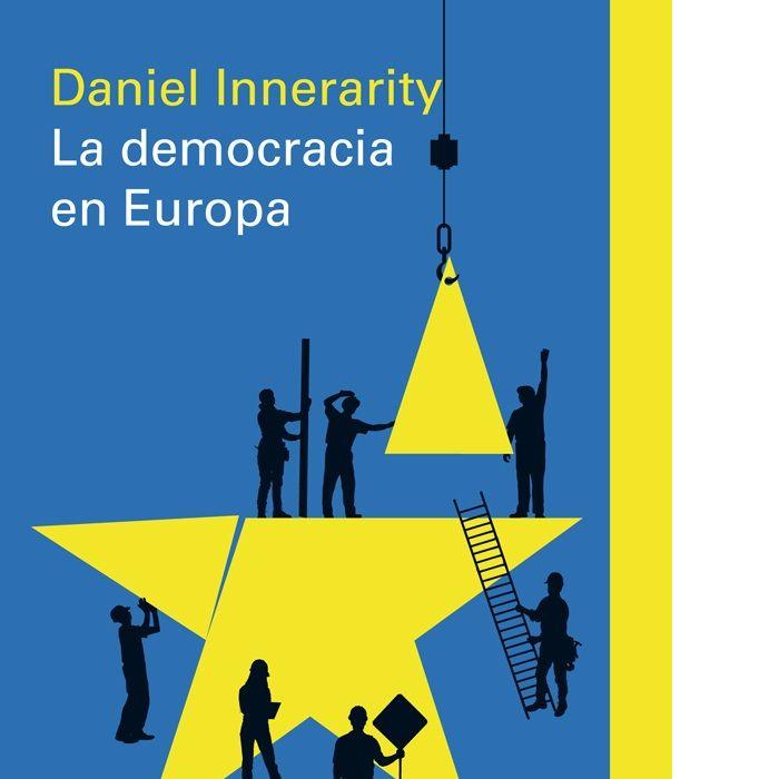 Vorderes Coverbild La democracia en Europa : una filosofía política de la Unión Europea