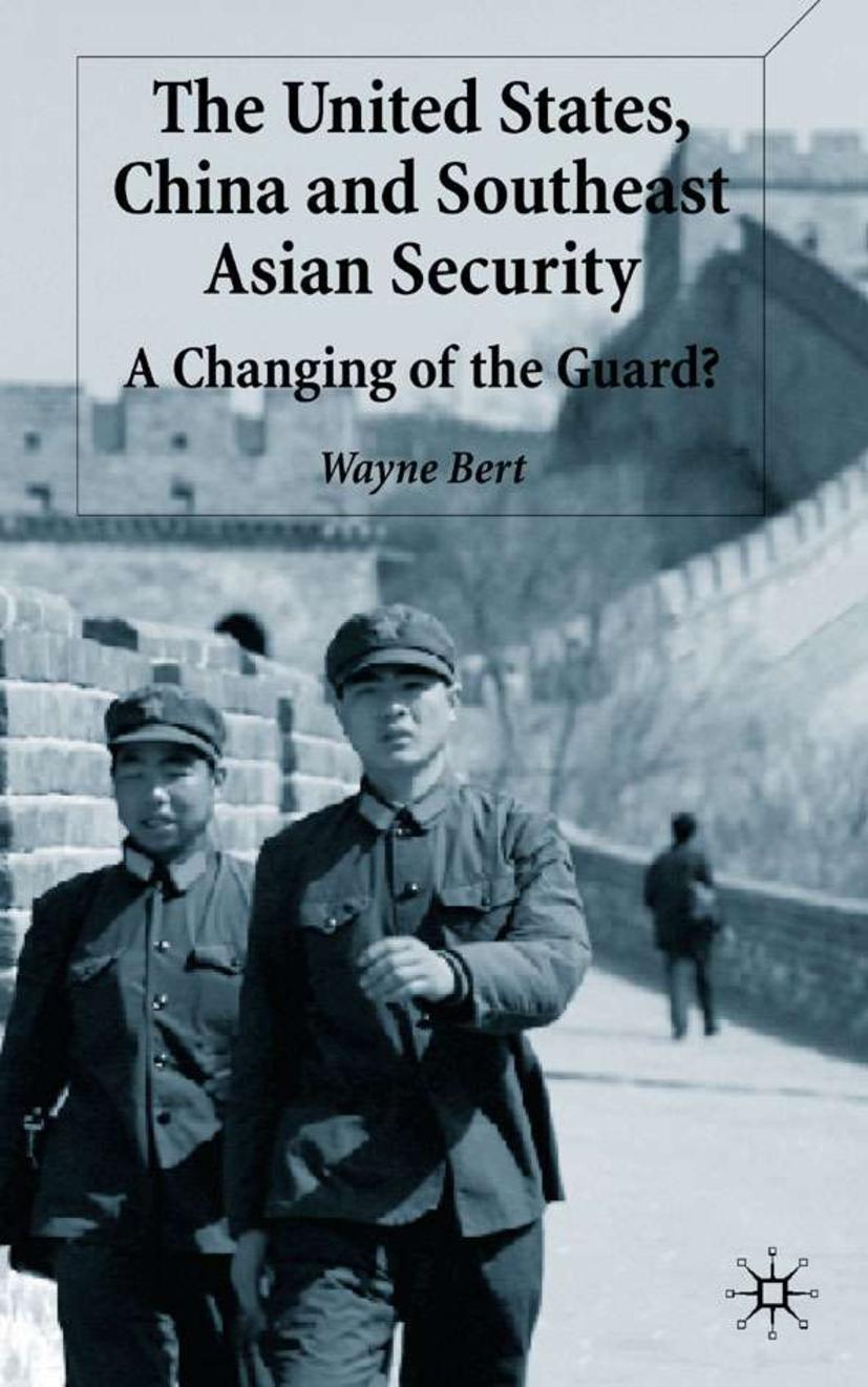 Vorderes Coverbild The United States, China and Southeast Asian Security