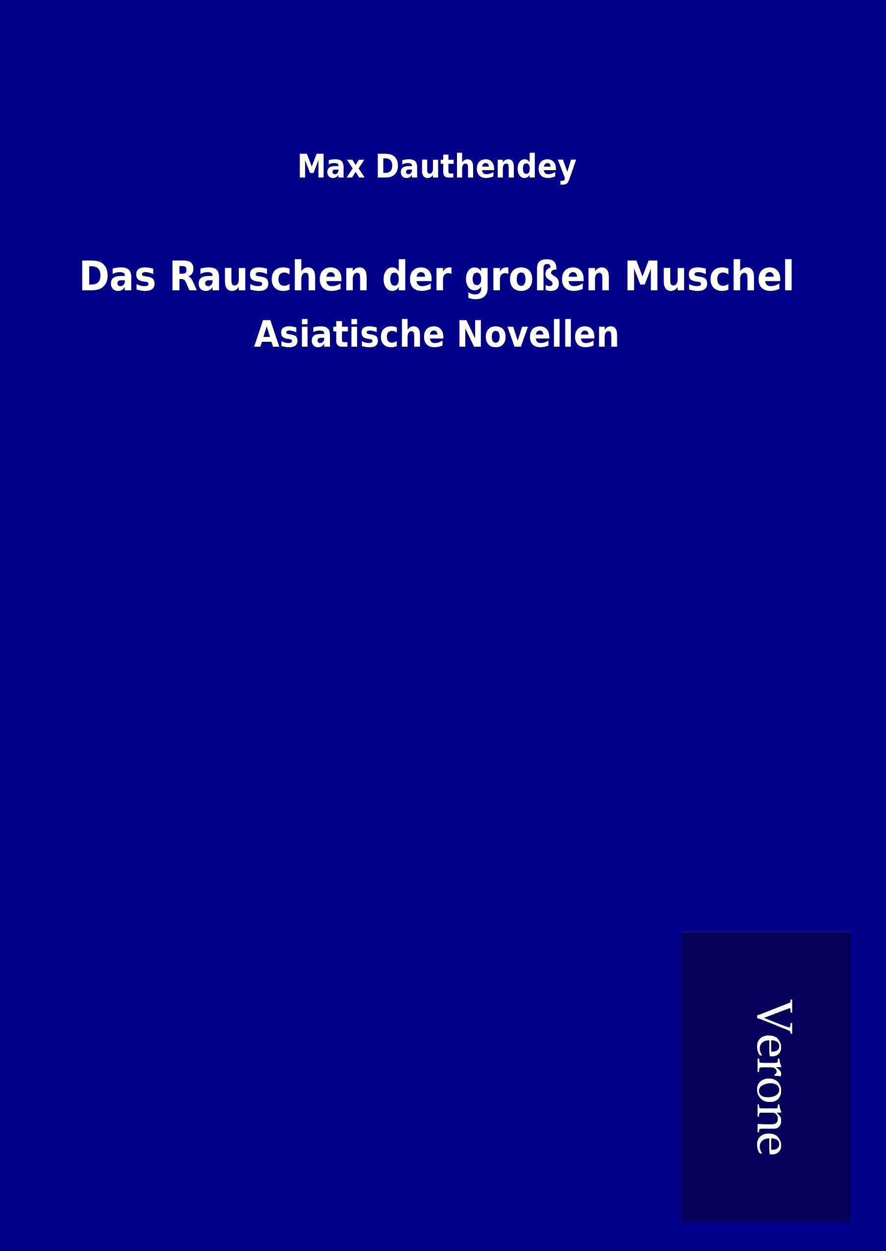 Vorderes Coverbild Das Rauschen der großen Muschel