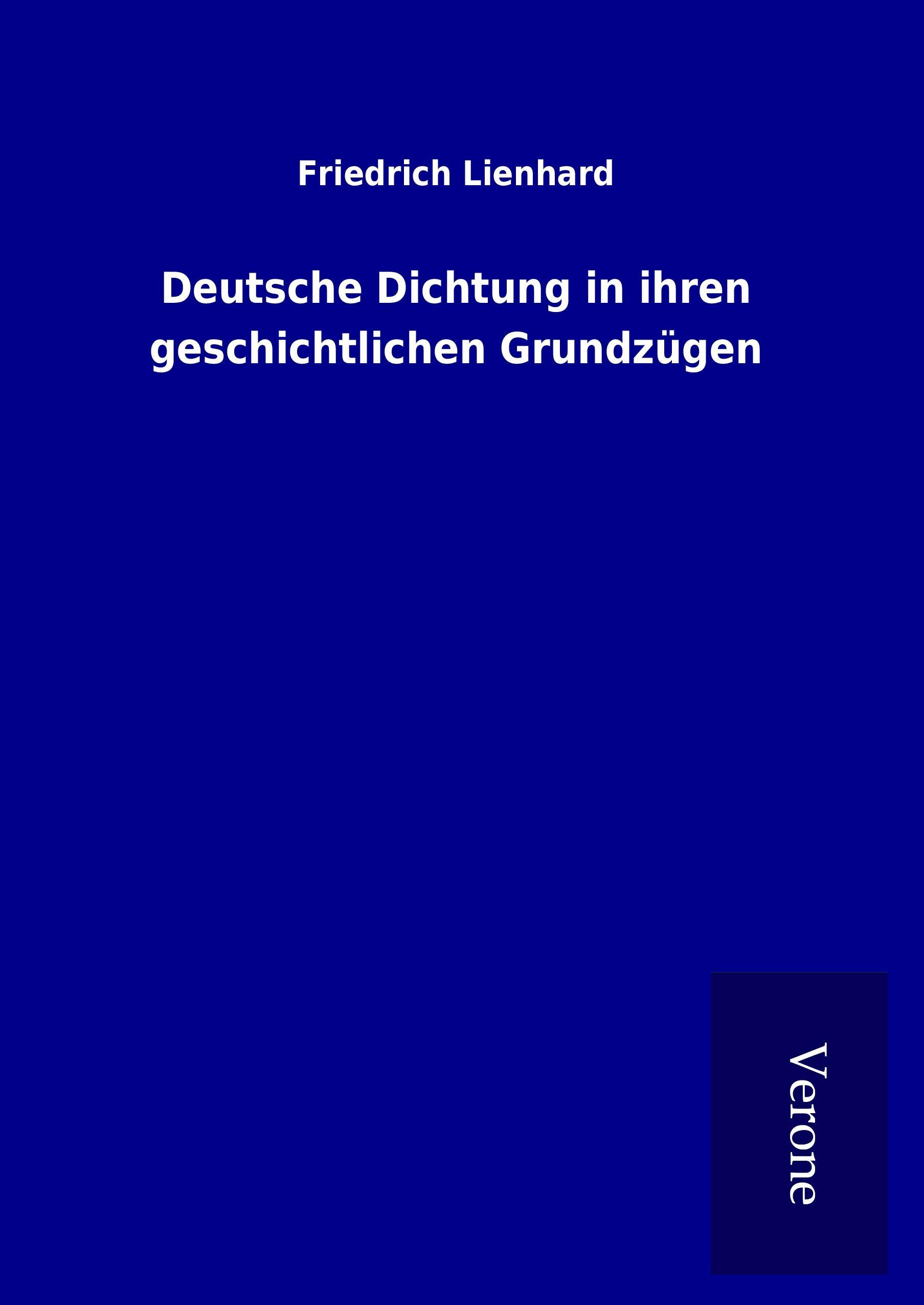 Vorderes Coverbild Deutsche Dichtung in ihren geschichtlichen Grundzügen