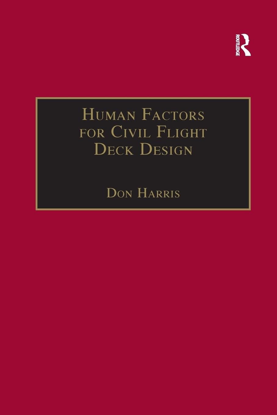 Vorderes Coverbild Human Factors for Civil Flight Deck Design
