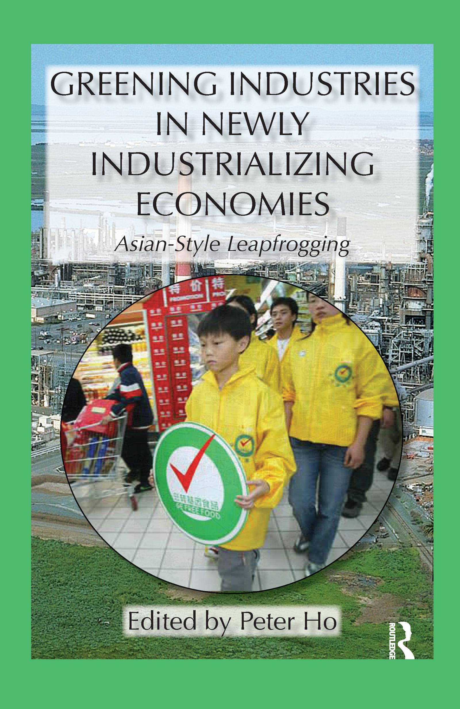 Vorderes Coverbild Greening Industries in Newly Industrializing Economies