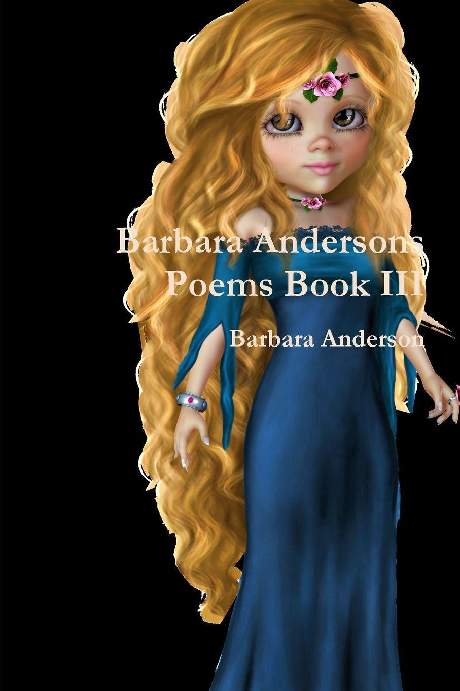 Vorderes Coverbild Barbara Andersons Poems Book III