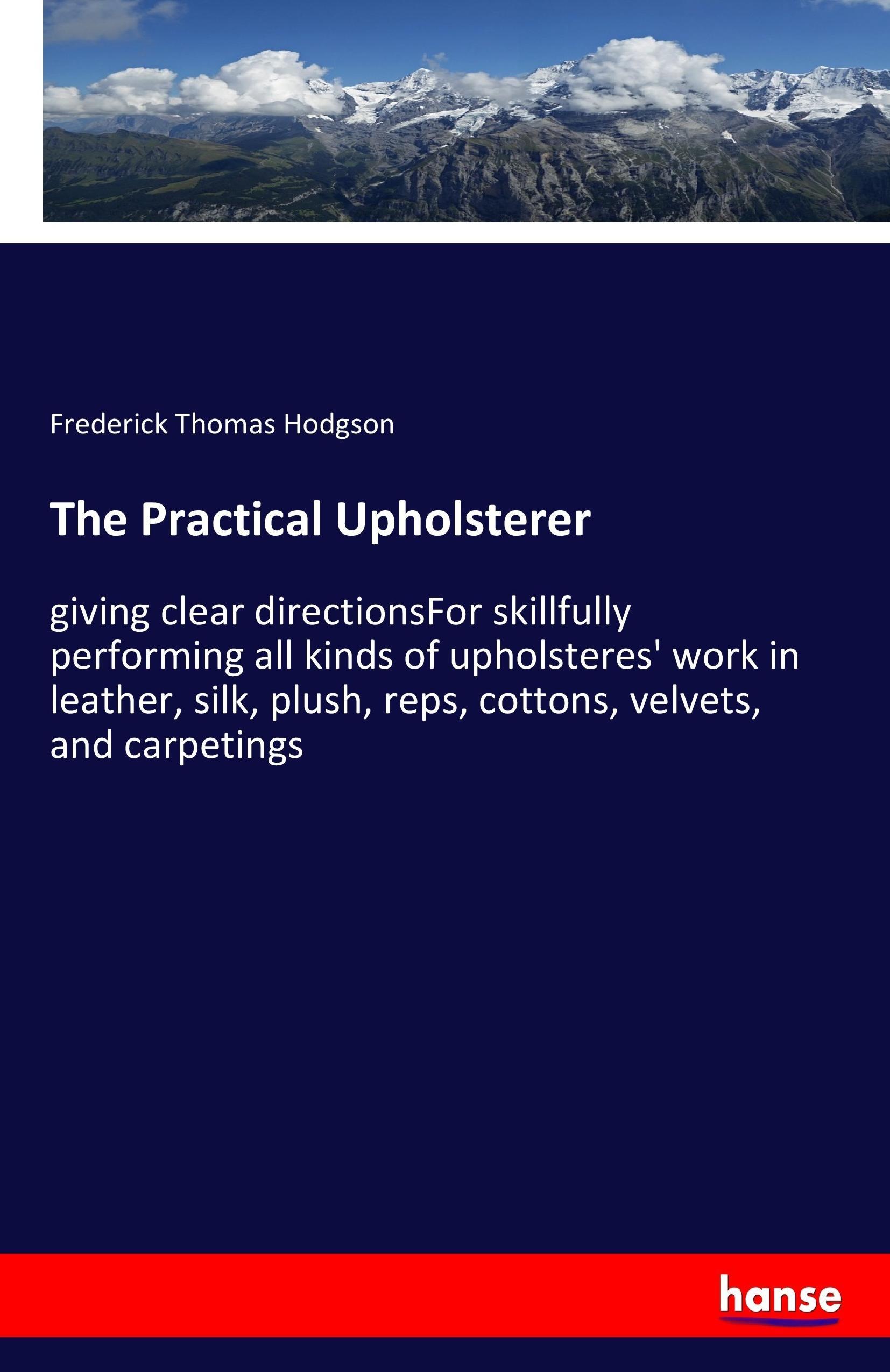 Vorderes Coverbild The Practical Upholsterer