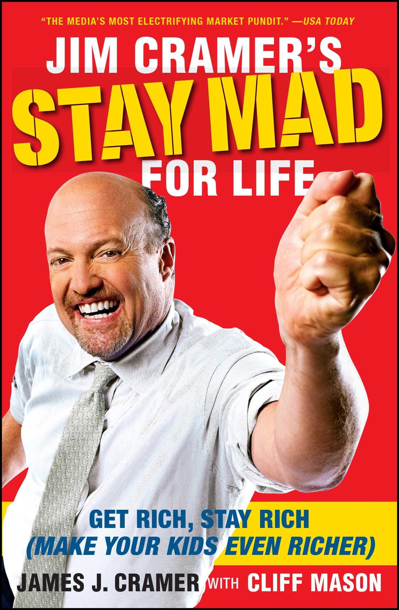 Vorderes Coverbild Jim Cramer's Stay Mad for Life