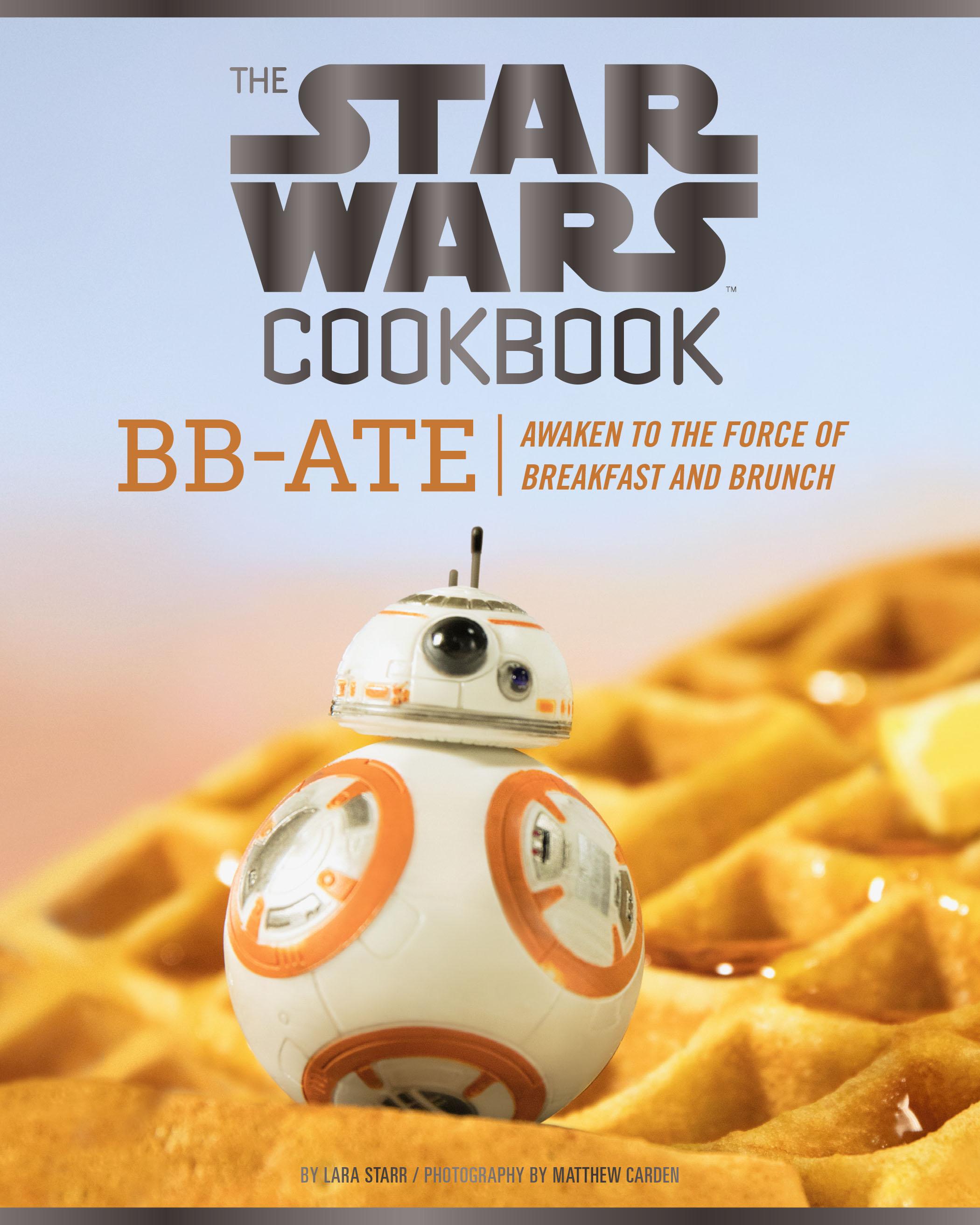 Vorderes Coverbild Star Wars Cookbook: BB-Ate