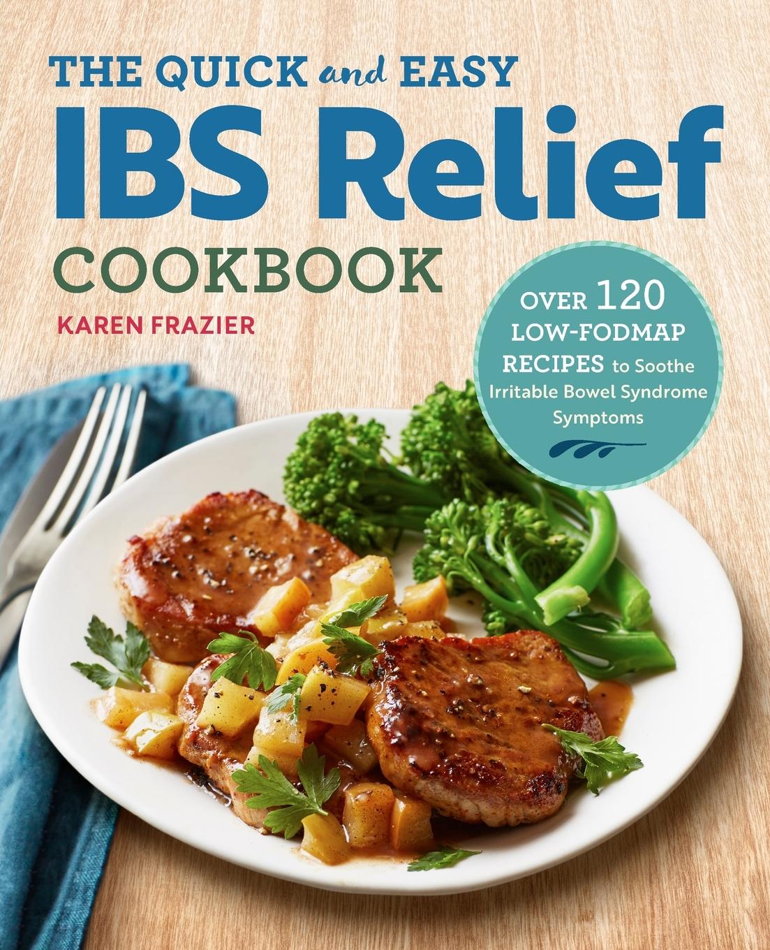 Vorderes Coverbild The Quick & Easy IBS Relief Cookbook