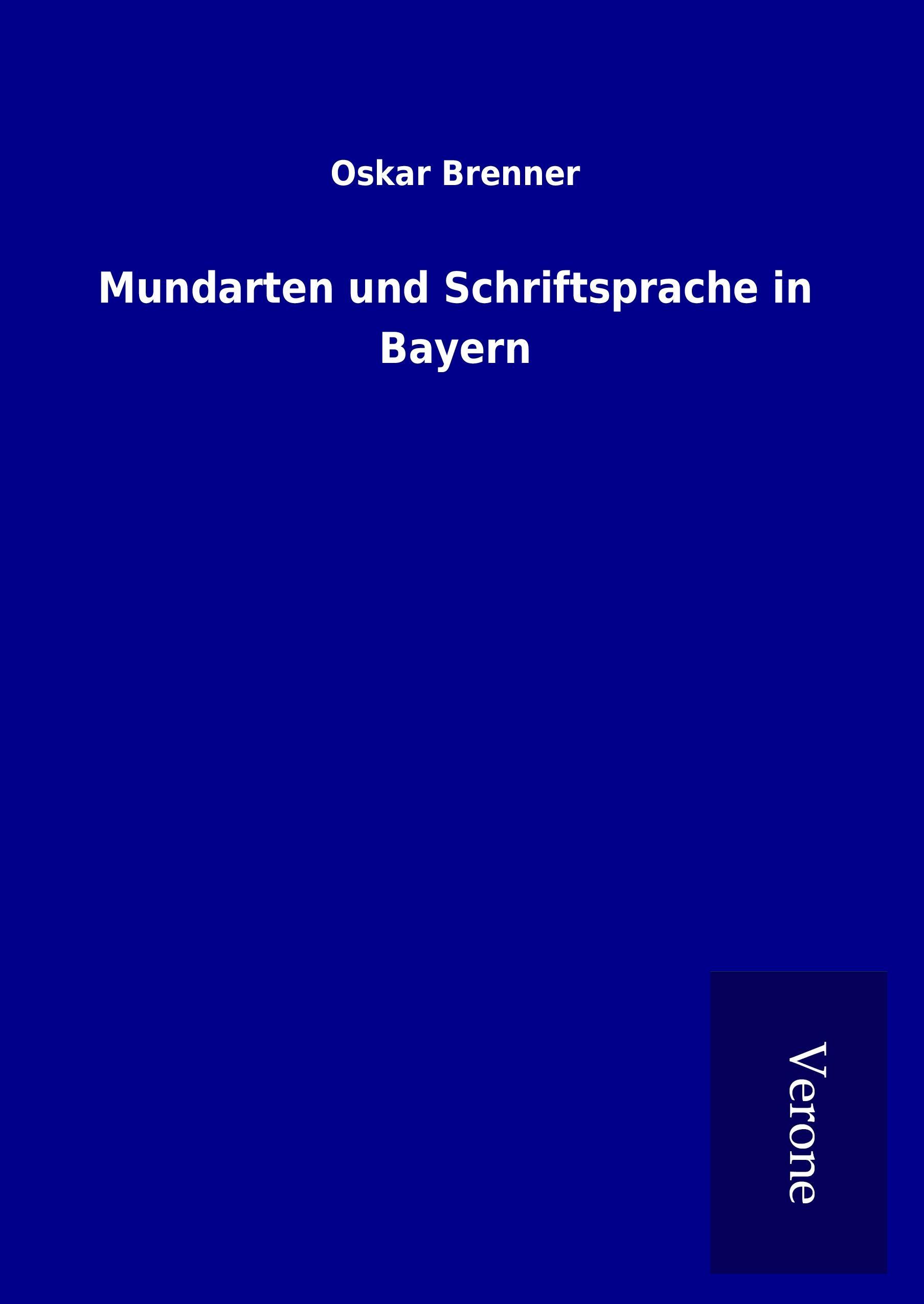 Vorderes Coverbild Mundarten und Schriftsprache in Bayern