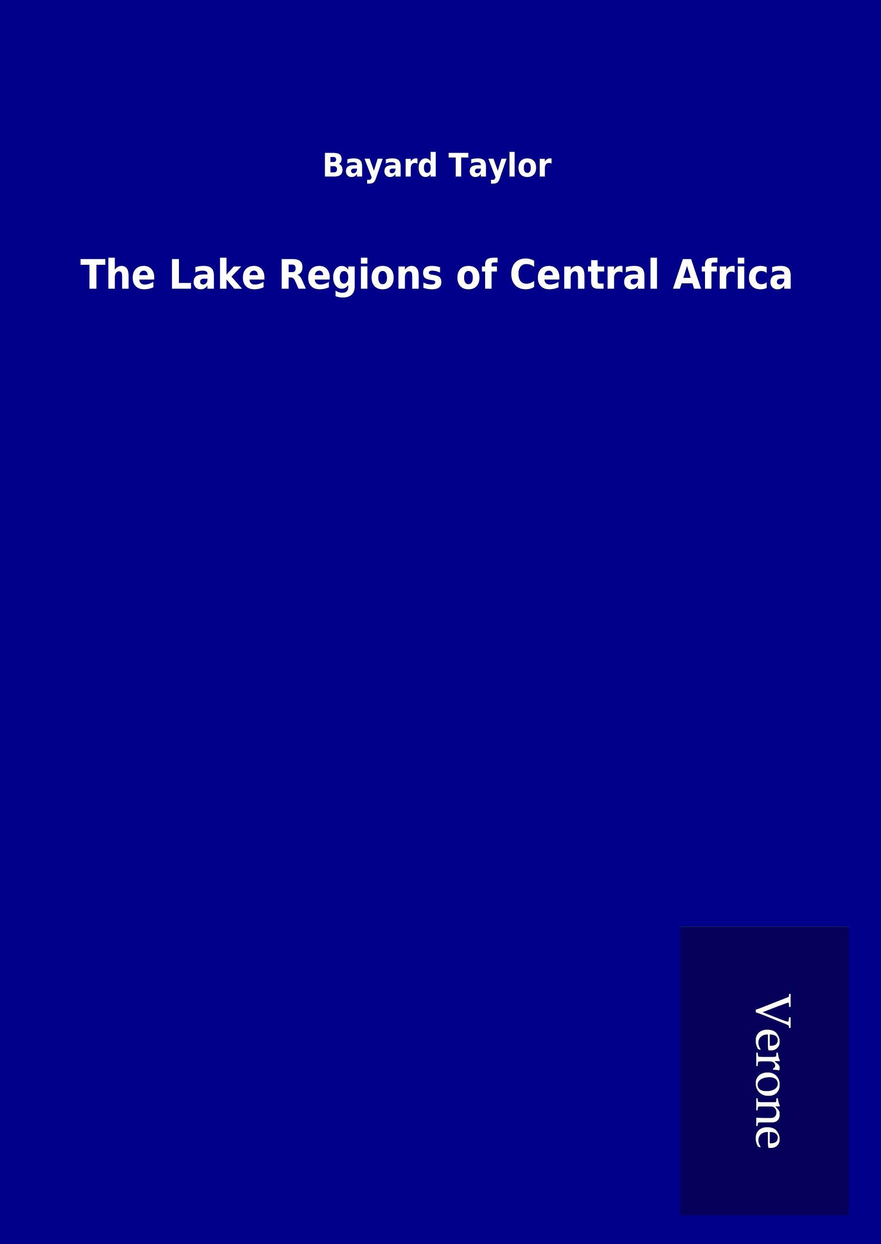 Vorderes Coverbild The Lake Regions of Central Africa