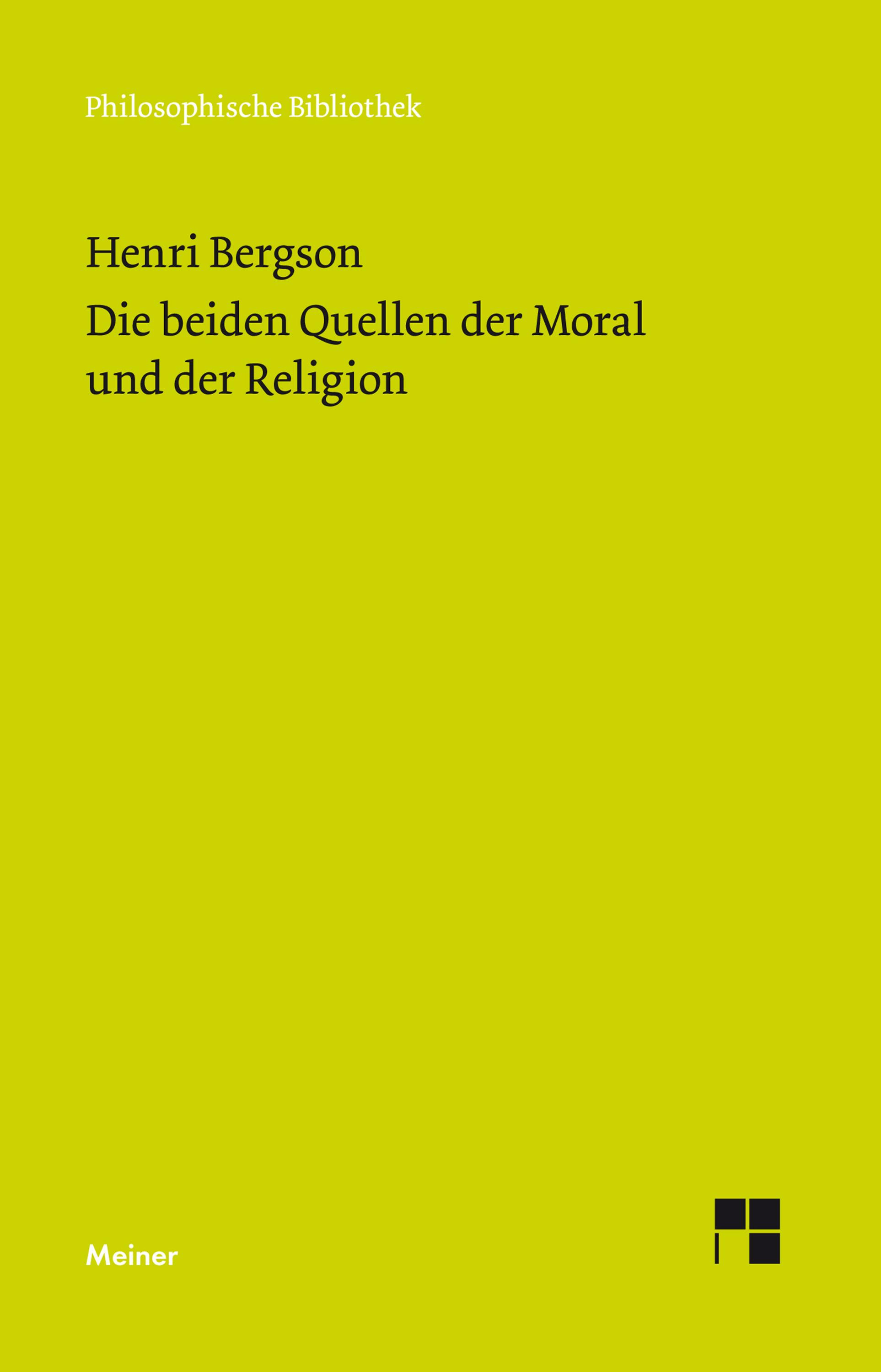 Vorderes Coverbild Die beiden Quellen der Moral und der Religion
