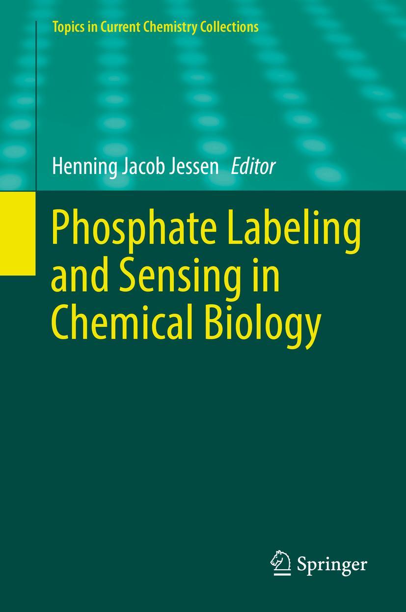 Vorderes Coverbild Phosphate Labeling and Sensing in Chemical Biology