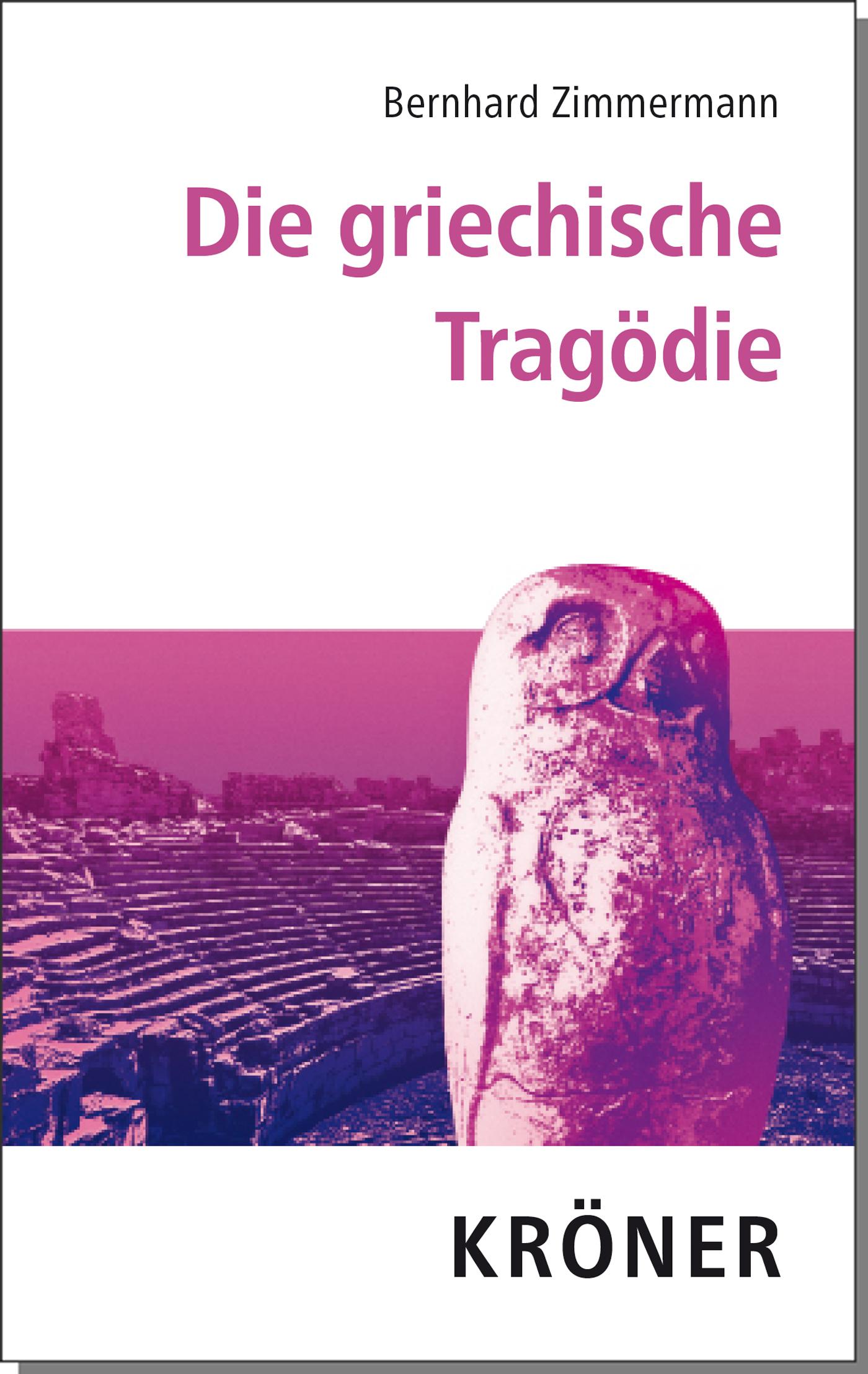 Vorderes Coverbild Die griechische Tragödie