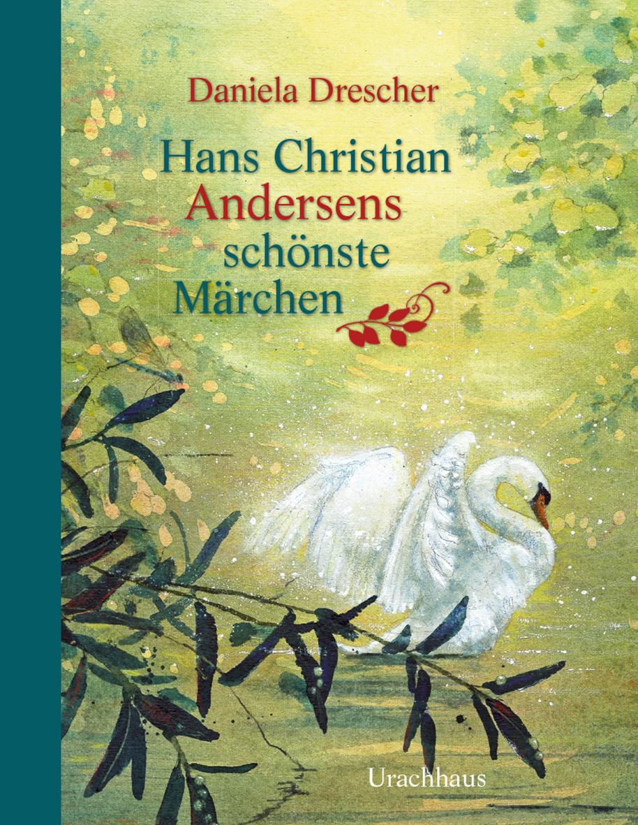 Vorderes Coverbild Hans Christian Andersens schönste Märchen