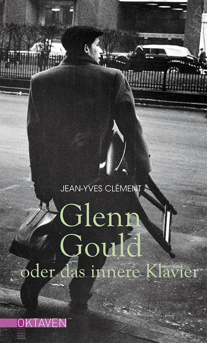 Vorderes Coverbild Glenn Gould oder das innere Klavier