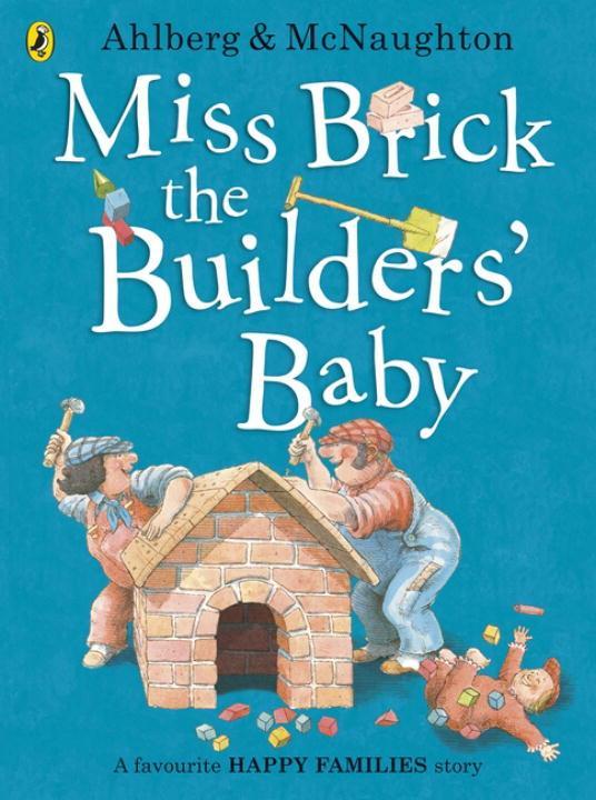 Vorderes Coverbild Miss Brick the Builders' Baby