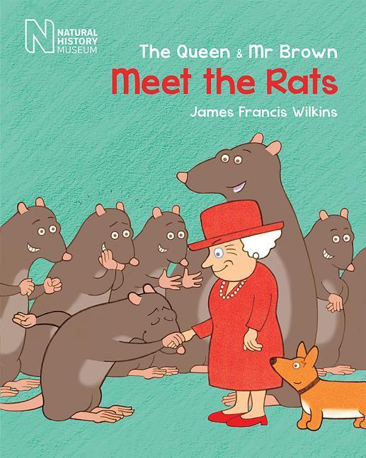 Vorderes Coverbild The Queen & MR Brown: Meet the Rats