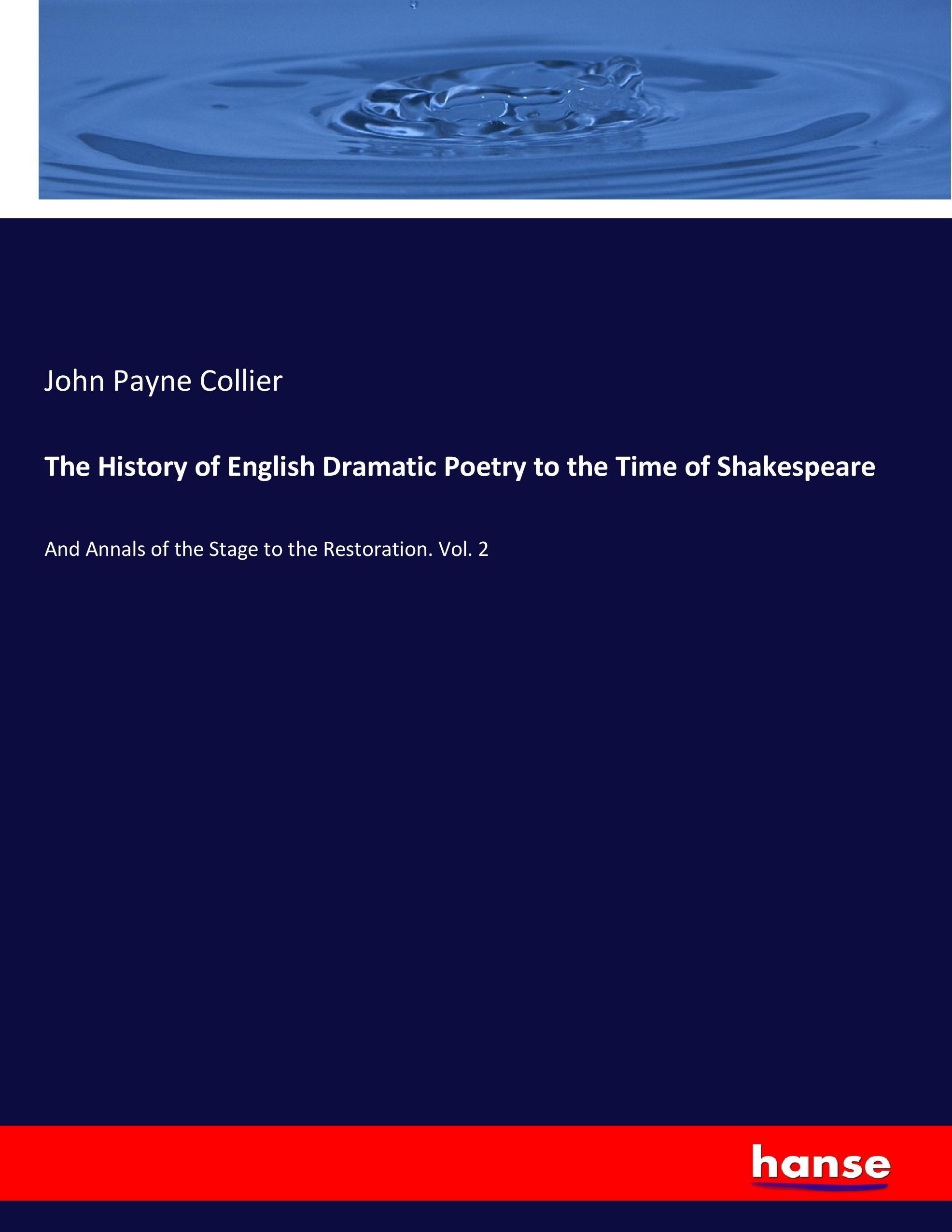 Vorderes Coverbild The History of English Dramatic Poetry to the Time of Shakespeare