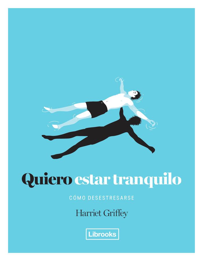 Vorderes Coverbild Quiero estar tranquilo : cómo desestresarse