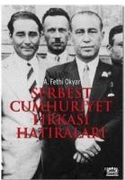 Vorderes Coverbild Serbest Cumhuriyet Firkasi Hatiralari