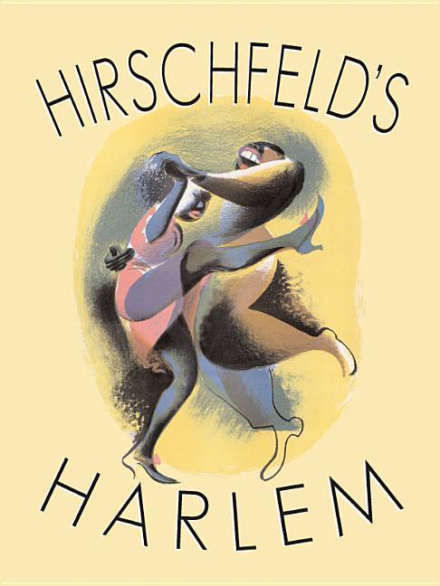 Vorderes Coverbild Hirschfeld's Harlem