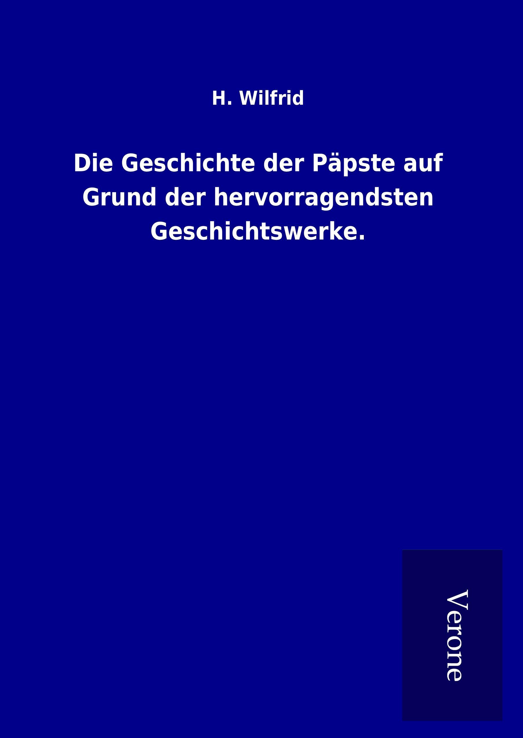 Vorderes Coverbild Die Geschichte der Päpste auf Grund der hervorragendsten Geschichtswerke.