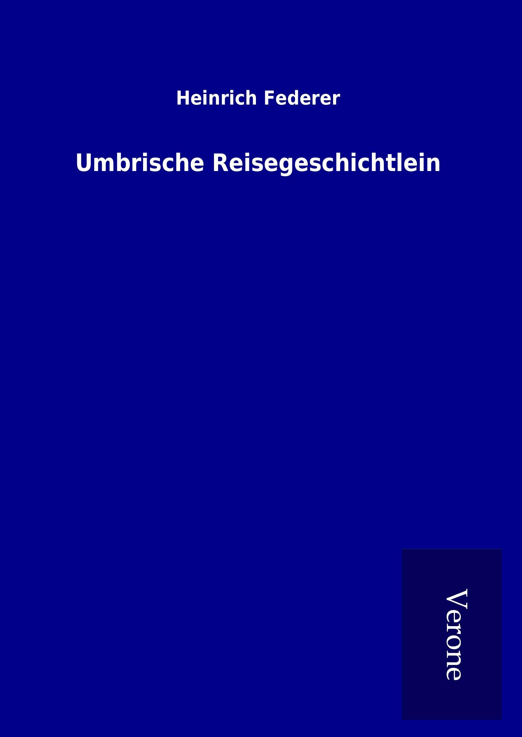 Vorderes Coverbild Umbrische Reisegeschichtlein
