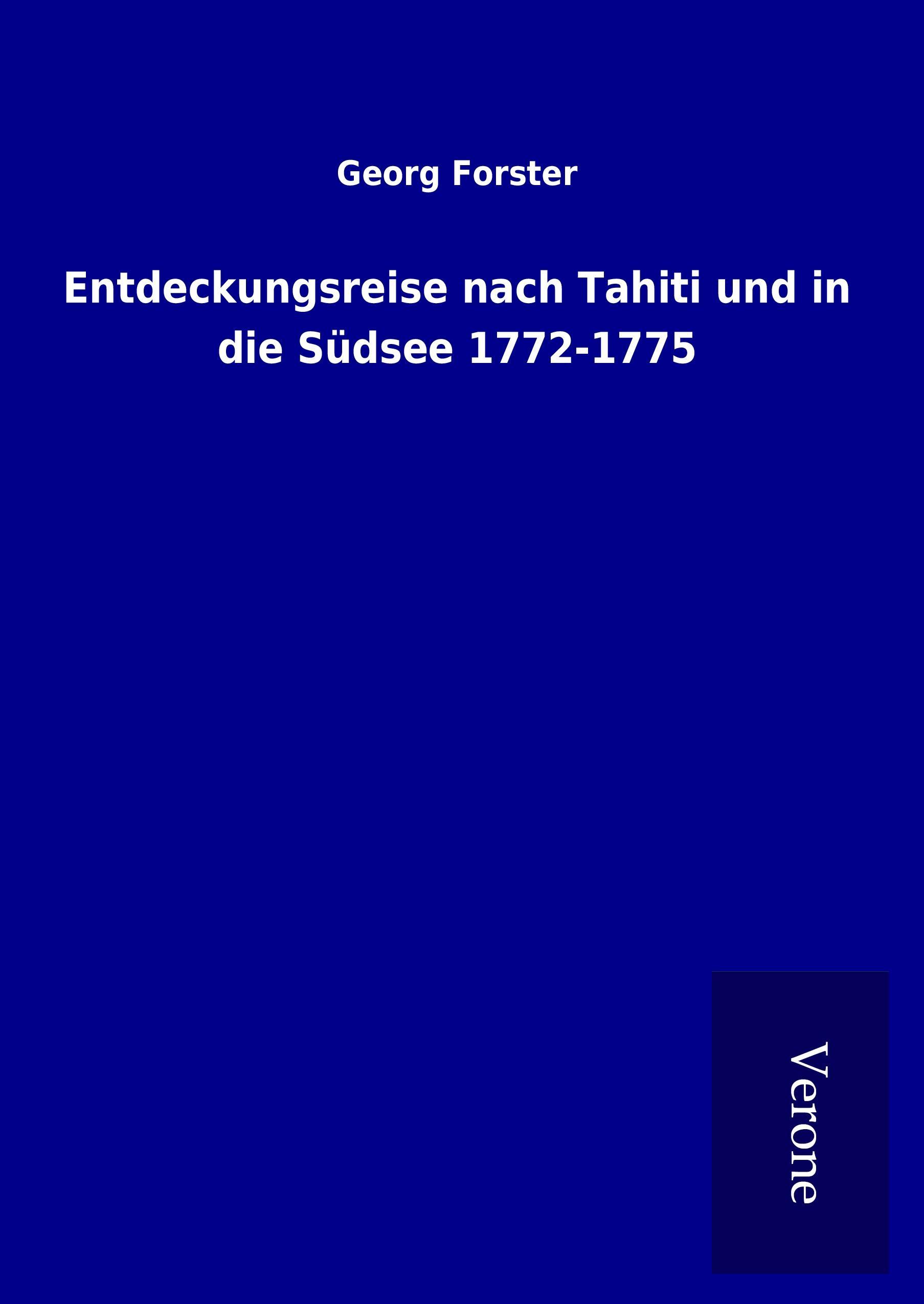 Vorderes Coverbild Entdeckungsreise nach Tahiti und in die Südsee 1772-1775
