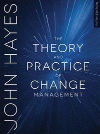 Vorderes Coverbild The Theory and Practice of Change Management