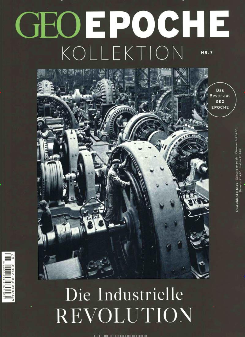 Vorderes Coverbild GEO Epoche Kollektion 07/2017 - Die industrielle Revolution