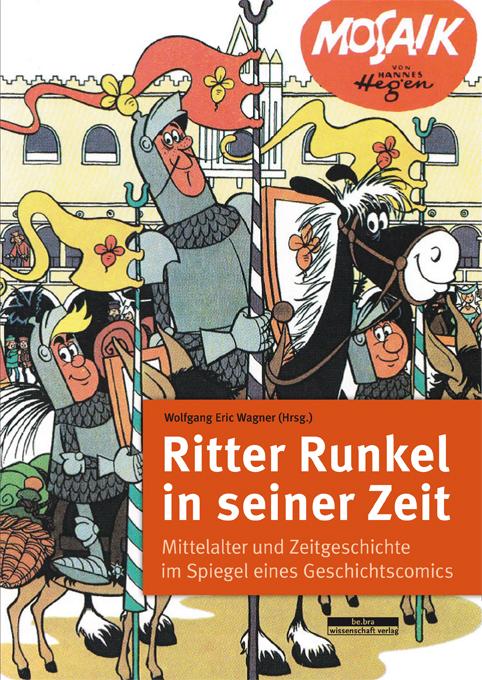 Vorderes Coverbild Ritter Runkel in seiner Zeit