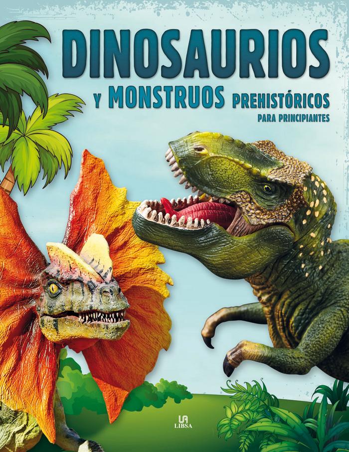 Vorderes Coverbild Dinosaurios y monstruos prehistóricos para principiantes