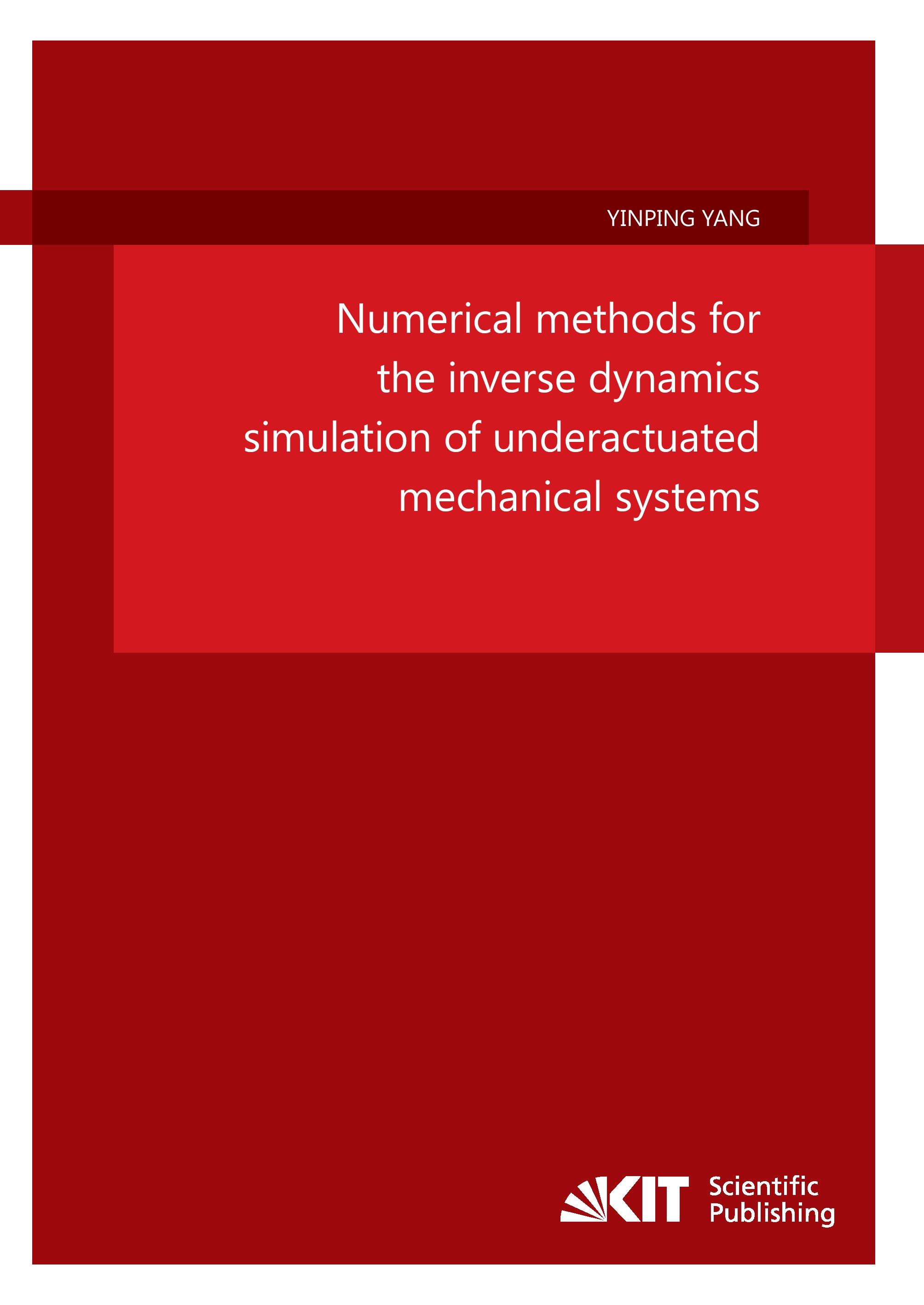 Vorderes Coverbild Numerical methods for the inverse dynamics simulation of underactuated mechanical systems
