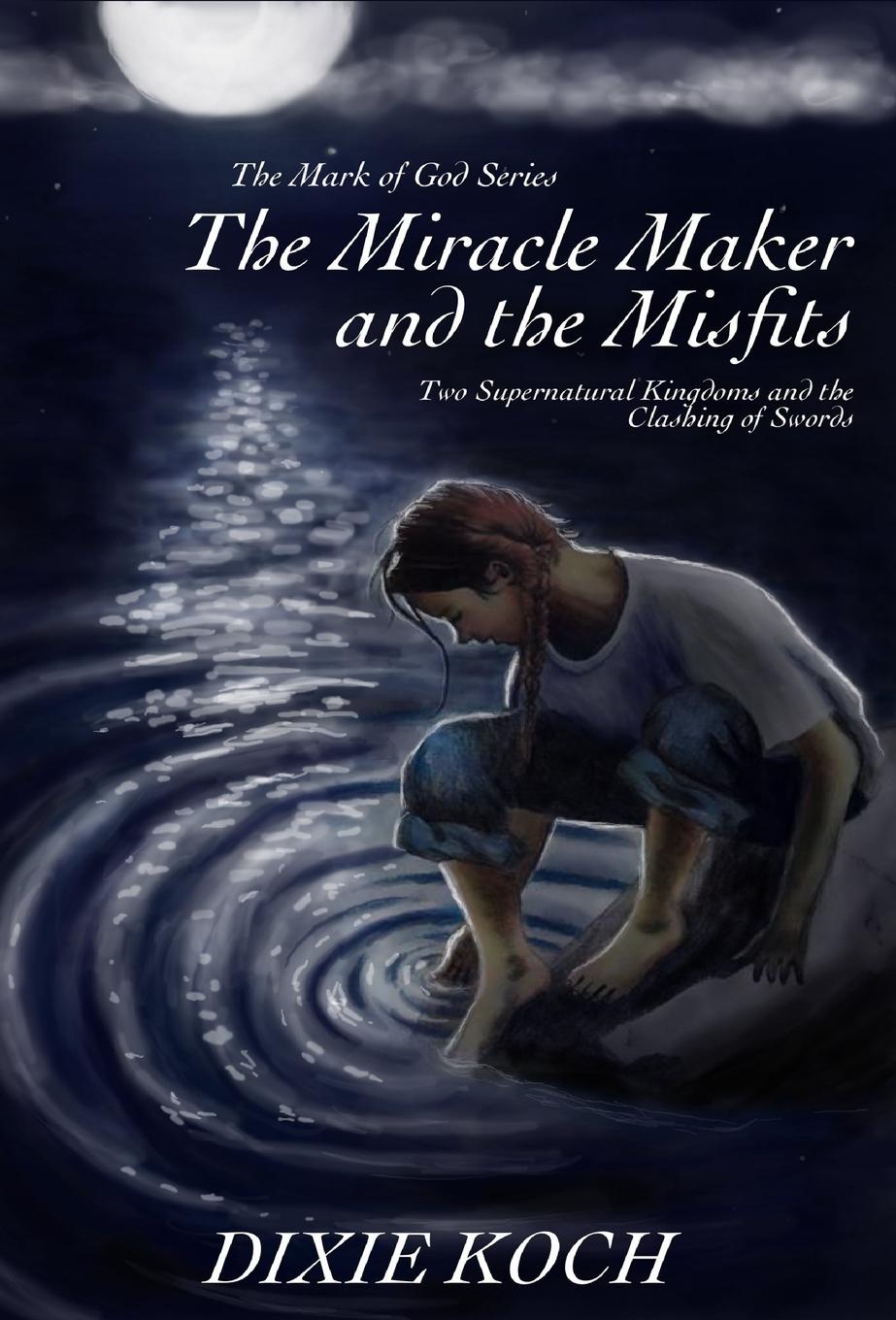Vorderes Coverbild The Miracle Maker and the Misfits