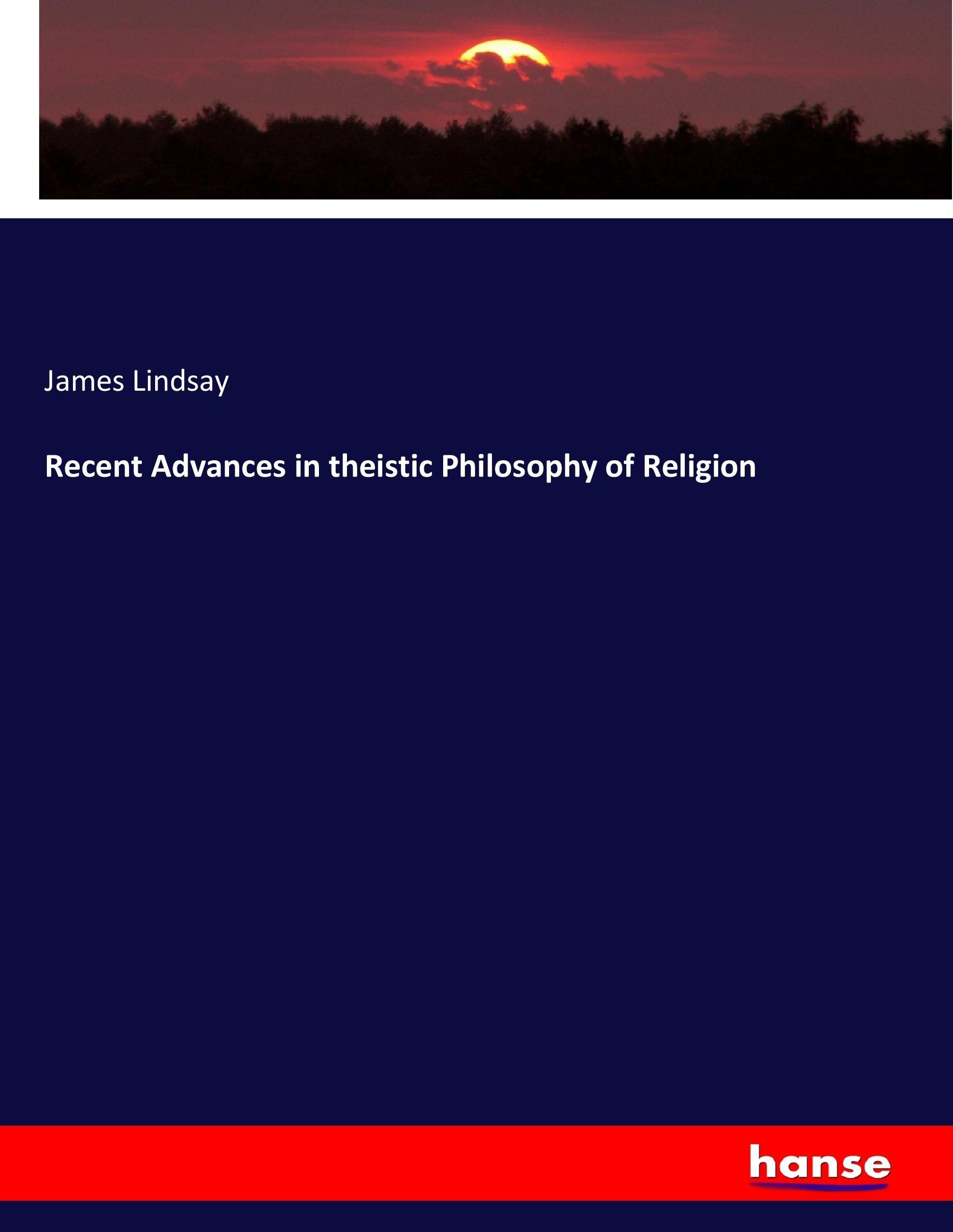 Vorderes Coverbild Recent Advances in theistic Philosophy of Religion