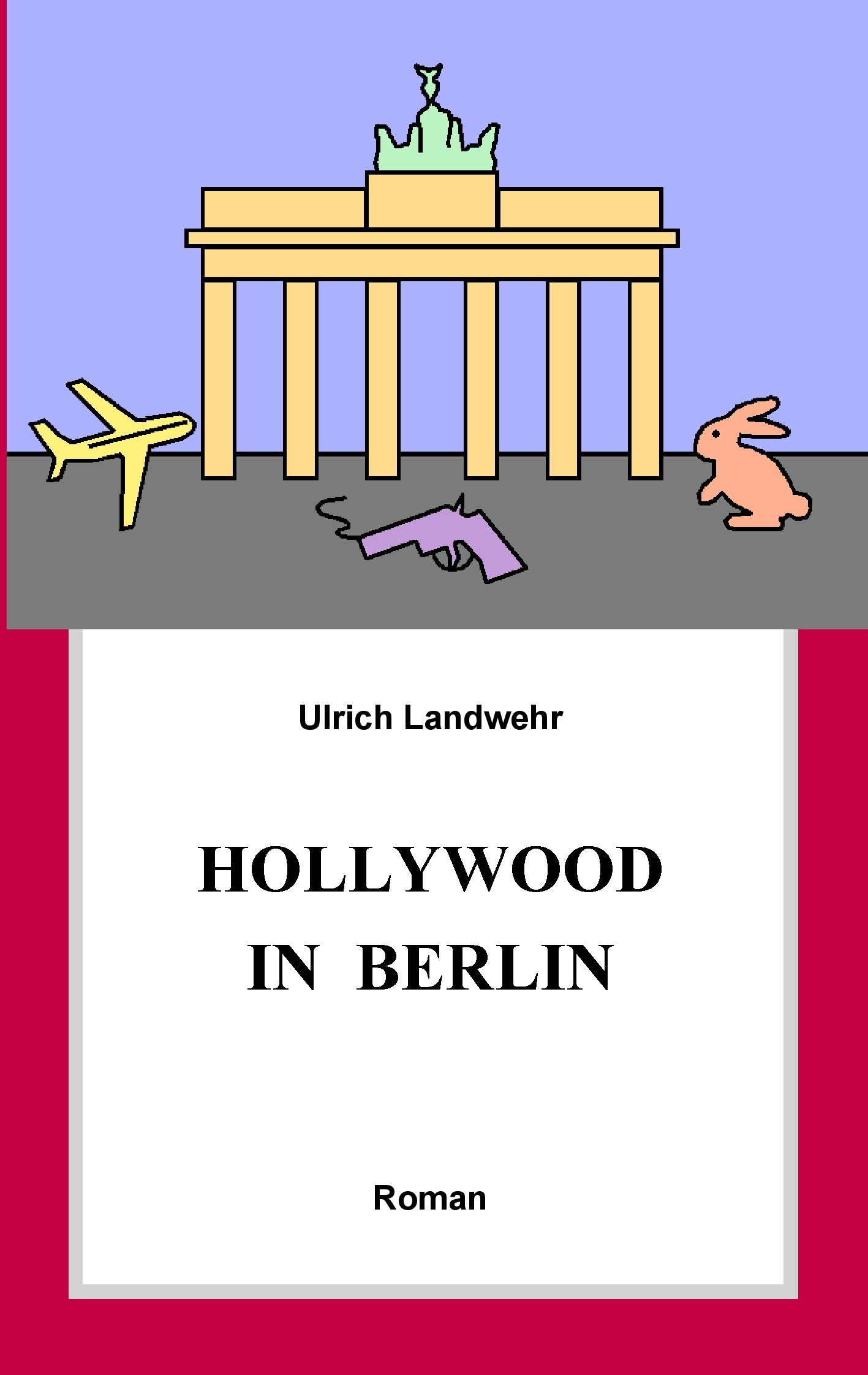 Vorderes Coverbild Hollywood in Berlin