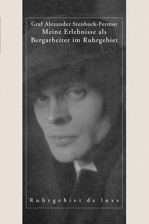 Vorderes Coverbild Meine Erlebnisse als Bergarbeiter im Ruhrgebiet