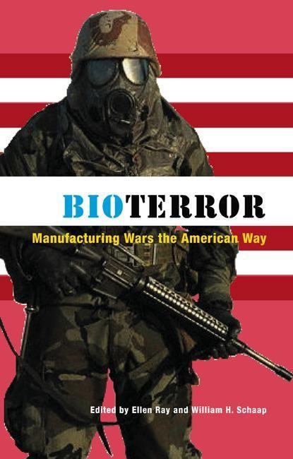 Vorderes Coverbild Bioterror: Manufacturing Wars the American Way