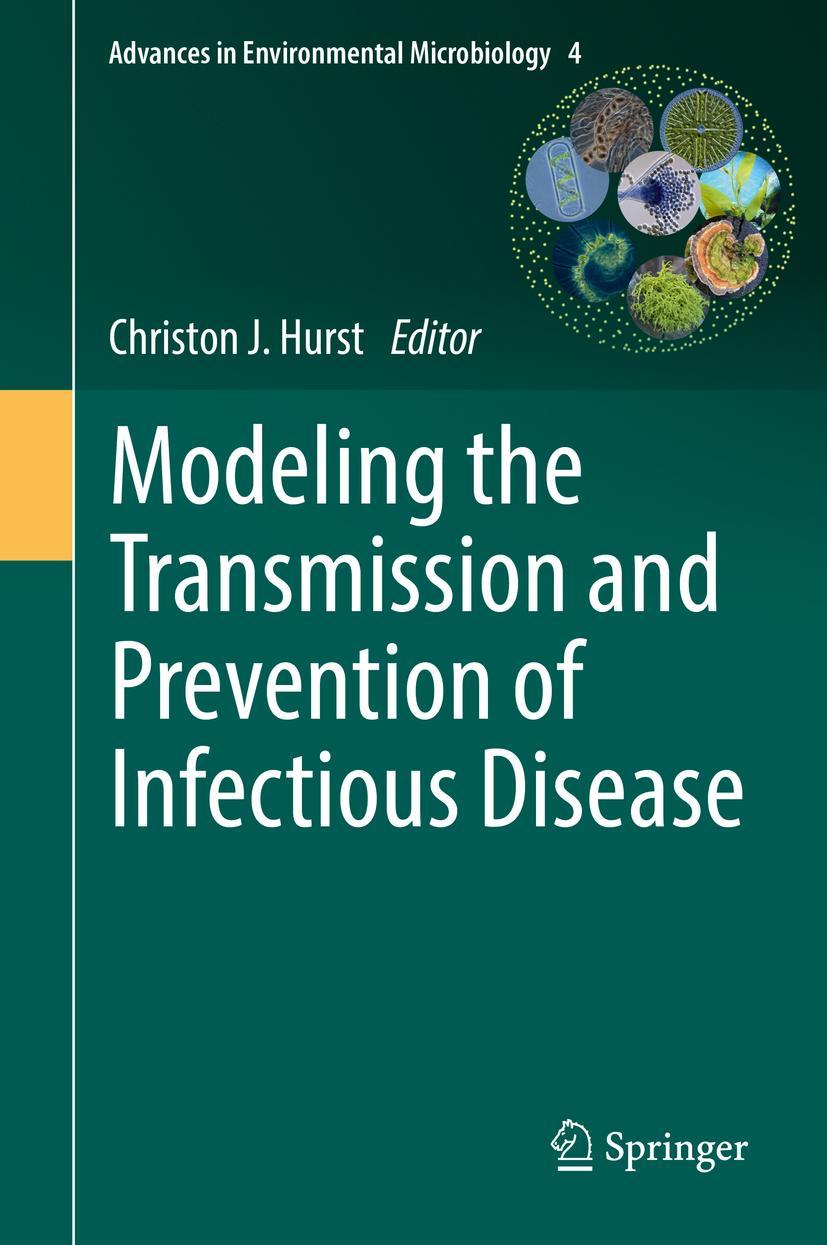 Vorderes Coverbild Modeling the Transmission and Prevention of Infectious Disease