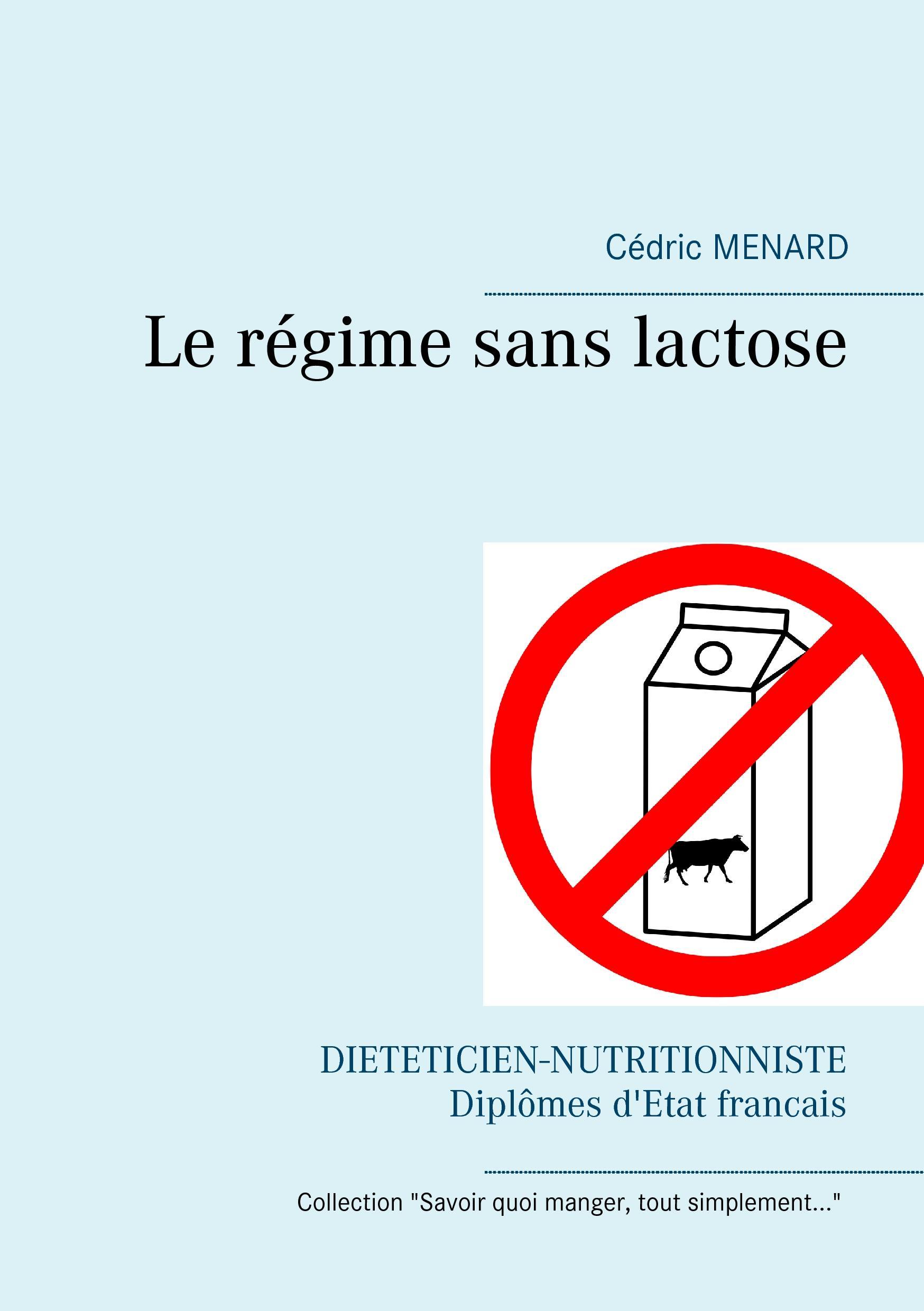 Vorderes Coverbild Le régime sans lactose