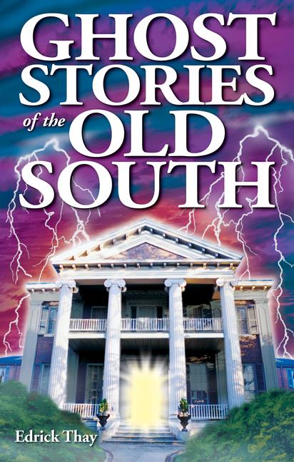 Vorderes Coverbild Ghost Stories of the Old South