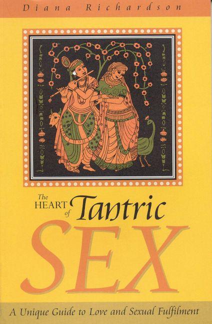 Vorderes Coverbild The Heart of Tantric Sex