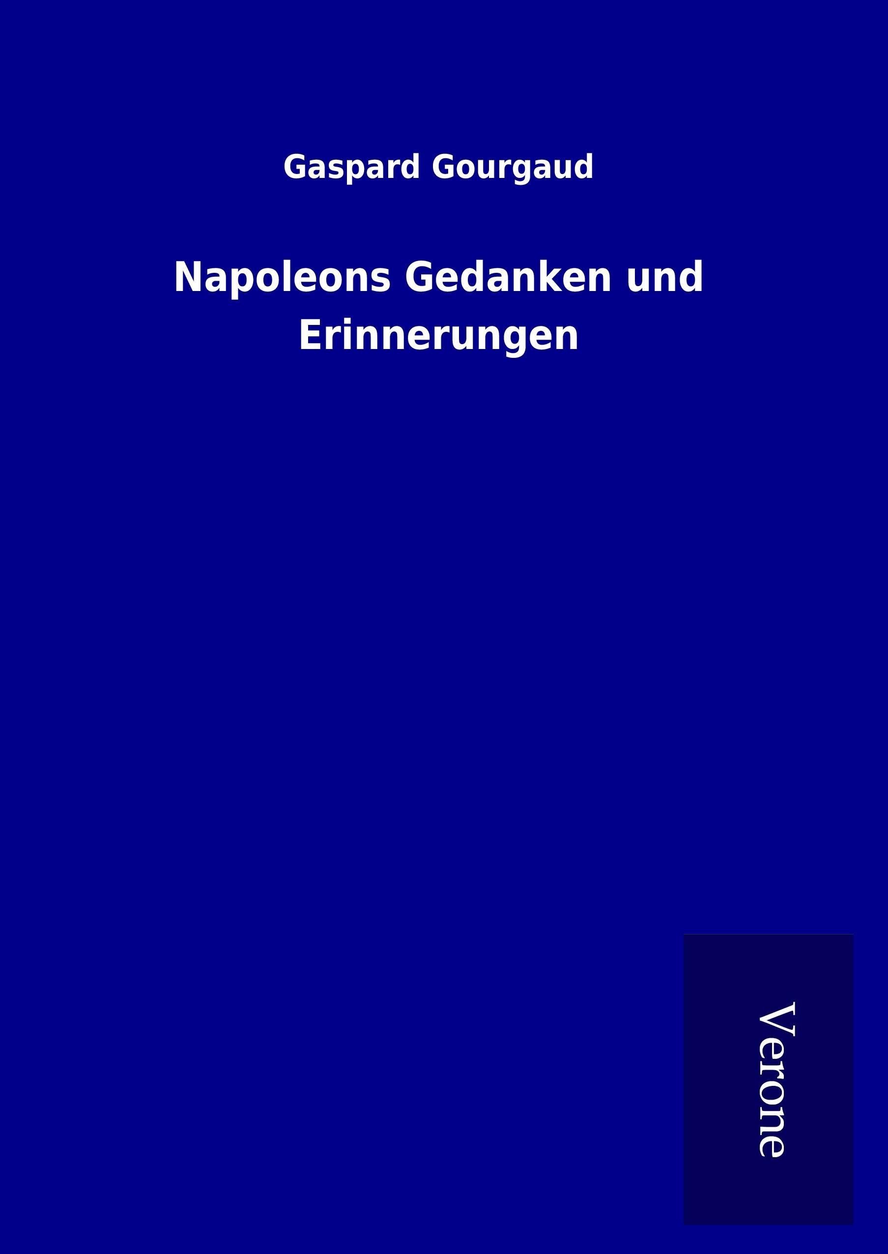 Vorderes Coverbild Napoleons Gedanken und Erinnerungen