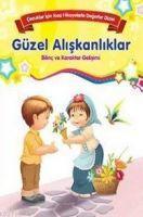 Vorderes Coverbild Cocuklar Icin Kisa Hikayelerle Degerler Dizisi Güzel Aliskanliklar
