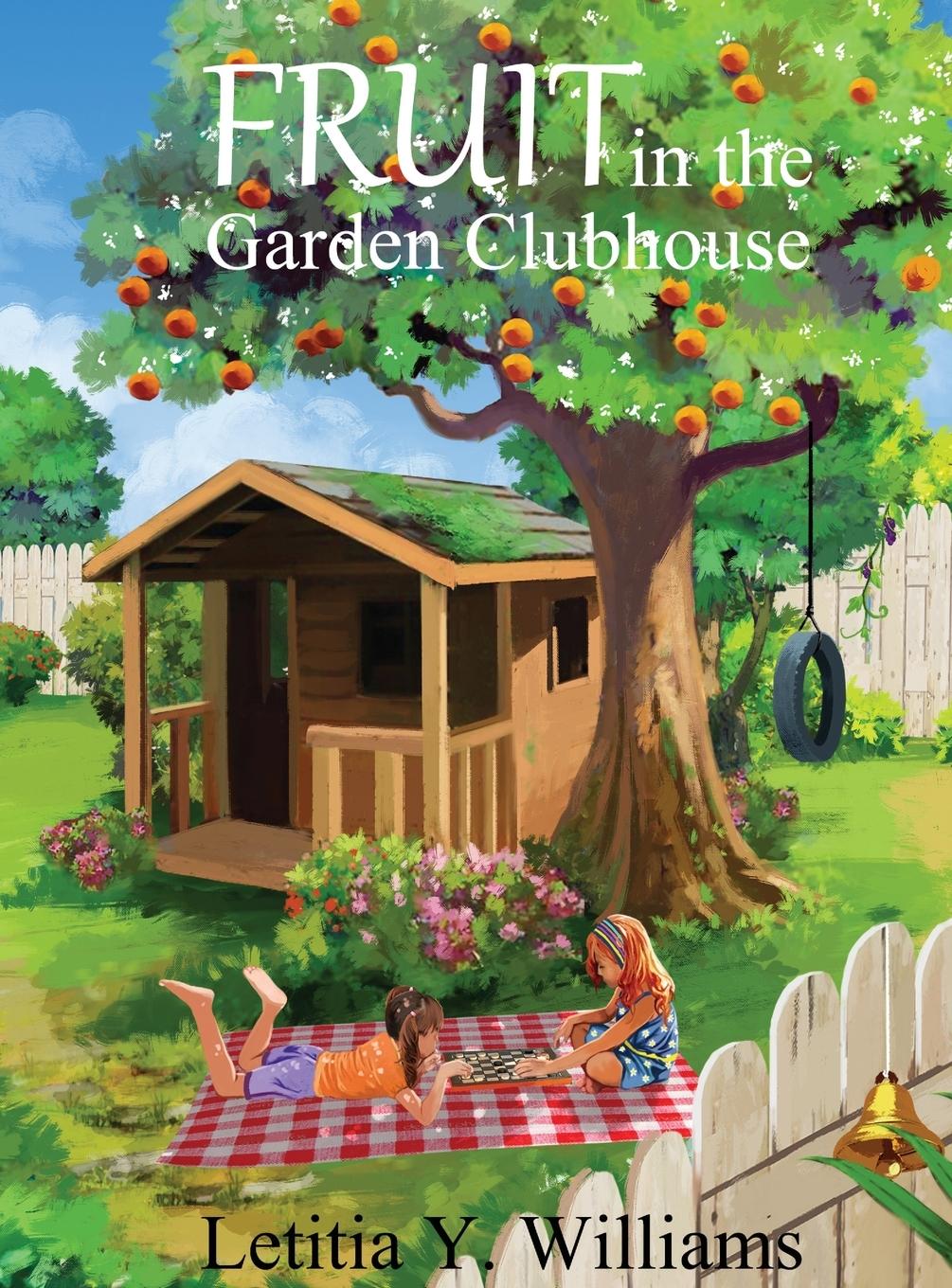 Vorderes Coverbild Fruit in the Garden Clubhouse