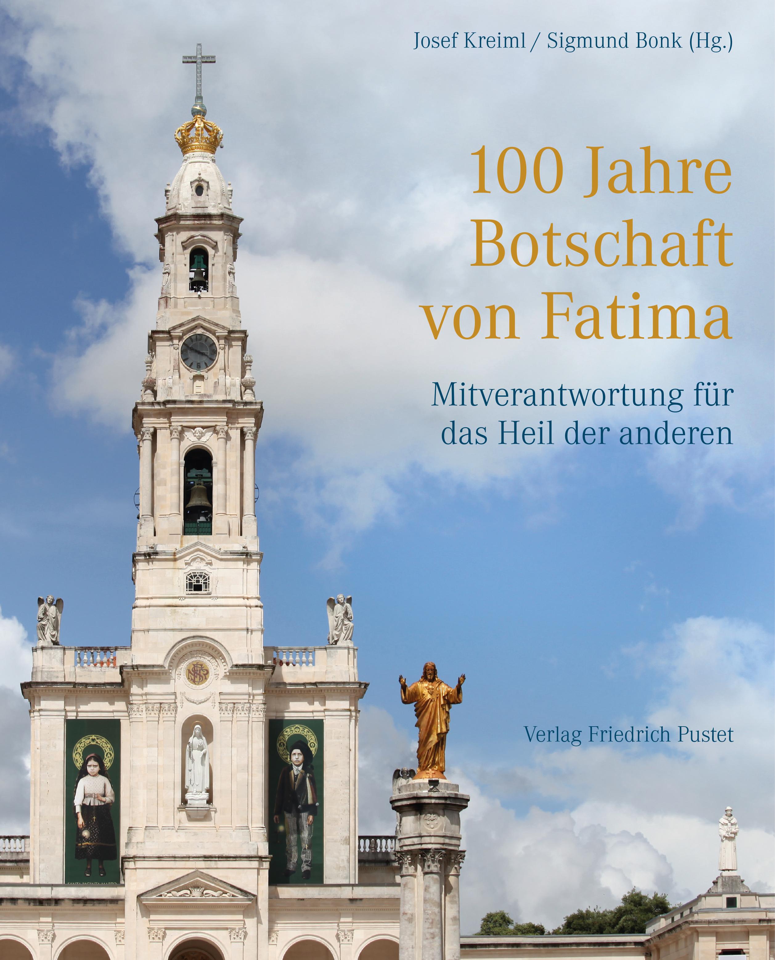 Vorderes Coverbild 100 Jahre Botschaft von Fatima